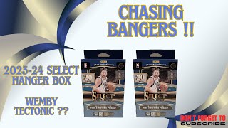 Chasing WEMBY Tectonic!..2023-24 Panini Select Basketball Hanger Box Reviews!