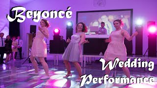 Beyoncé Wedding Dance Performance | Pokaz Weselny - niespodzianka dla Pana Młodego