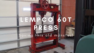 Saving a Lempco 60T Press Model 400A. Shop Equipment that stands the test of time. Shop Press