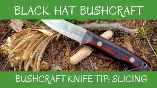 An Important Bushcraft Knife Tip: Slicing vs. Pushing 🔪