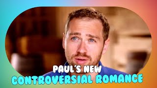 90 Day Fiance: Paul's Shocking New Romance Raises Eyebrows!