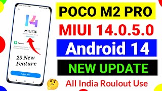 Poco M2 Pro MIUI 14.0.5.0 Update | Poco M2 Pro Update | Poco M2 Pro New Update | Poco New Featured