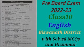 Class10। Pre Board Exam 2022-23। English। Biswanath District। with Solved MCQs and Grammar।HSLC 2024