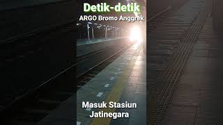 DETIK DETIK KA ARGO BROMO ANGGREK Masuk Stasiun Jatinegara #shorts