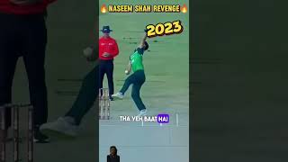 Naseem shah rêvenge #cricket #cricketlover #asiacup2022 #naseemshahbowling