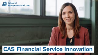 CAS Financial Service Innovation