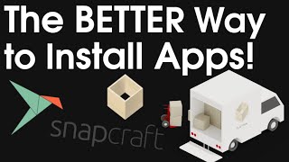 The BETTER Way to Install Apps on Linux - Snapcraft and Flatpak Comparison