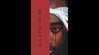 2PAC-All Eyez On Me.👑. New Track..👑.