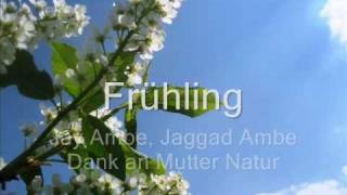 Der Frühling ist da - Sing mit: Jay Ambe Jagad Ambe