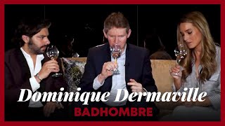 Champagne con DOMINIQUE DERMAVILLE