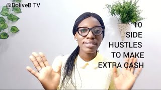 10 Side Hustles to earn extra cash | Business Ideas