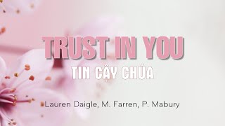 Karaoke | Trust in You | Tin Cậy Chúa