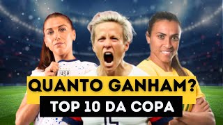 TOP 10 JOGADORAS MAIS BEM PAGAS DA COPA DO MUNDO FEMININA 23