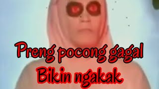 malam jumat kliwon serem (preng pocong gagal)