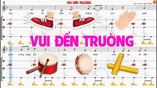 CHỦ ĐỀ 1: VUI ĐẾN TRƯỜNG (NHẠC CỤ TIẾT TẤU)  -  ÂM NHẠC LỚP 7  - CHÂN TRỜI SÁNG TẠO