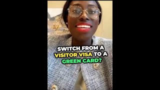 Switch from a visitor visa to a green card? #akpokulaw #akpoku #greencard #visitorsvisa