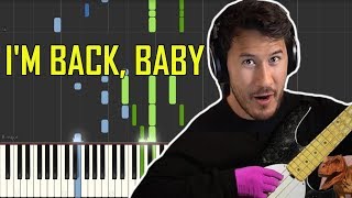 I'M BACK, BABY - Markiplier Song by Schmoyoho [Synthesia Piano Tutorial]