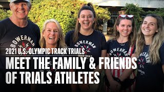 Meet the Family & Friends of the Trials Athletes | U.S. 2021 Olympic Trials | Runner's World