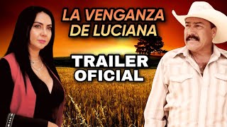 La Venganza De Luciana TRAILER © 2022 @ALDAMACINETV