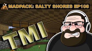 That Is Way Too Much Information... - MadPack: Salty Shores 108