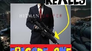 Hitman Sniper: Episode 1- REALLY?