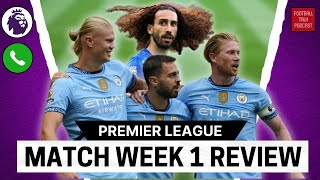 LIVE PREMIER LEAGUE MW1 REVIEW | CUCURELLA'S NOT SINGING NOW, ARNE SLOT'S FIRST WIN, SAKA'S ON FIRE