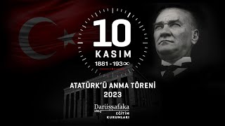 Darüşşafaka Eğitim Kurumları Atatürk'ü Anma Töreni 2023