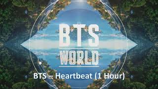 BTS - Heartbeat (1 Hour)