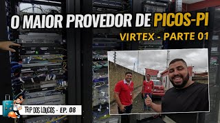 A GRANDE DO PIAUI - VIRTEX TELECOM - PARTE 01