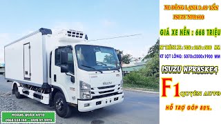 Giới Thiệu Mẫu Xe Isuzu NPR 3 Tấn 5 Đông Lạnh Quyền F1 Cao Cấp Nhất Trên Thị Trường | ISUZU NPR85KE4