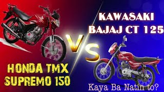 HONDA TMX SUPREMO 150 vs. KAWASAKI BAJAJ CT 125 Specs & Price Philippines 2020 /comparison between