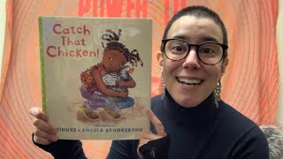 Miss Liz reads Catch That Chicken!