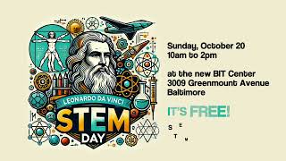 Bring your budding geniuses to the Leonardo Da Vinci STEM Day!