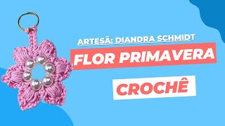 Flor em Crochê com Diandra 🌸 – Bem-vinda Primavera!