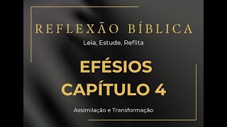 Efésios 4 - A Unidade em Cristo