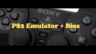 How to get a PlayStation 2 (PS2) Emulator on your PC