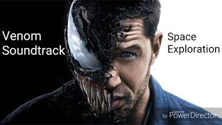 Venom Soundtrack - Space Exploration