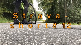 STRAVA-SHORT #12