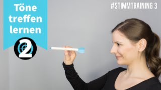 Töne treffen lernen Teil 2 - Gesangsübung zum Mitmachen - Stimmtraining 3 | singDu.de