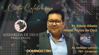 Assembleia de Deus Praça Brasil - DOM. - 24/11/2024  - Celebração