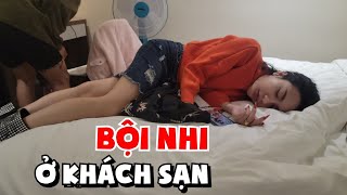 Bội Nhi Ghẹo Trai Ở Khách Sạn Cười Bể Bụng