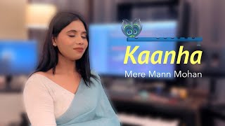 Kaanha, Mere Mann Mohan | Shikha Agrahari | Anurag Singh | Anand Diwan | [Original Song]