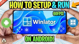 🔥 WINLATOR ANDROID V8.R1 - SETUP/SETTINGS/GTA V GAMEPLAY TEST | NEW WINDOWS EMULATOR UPDATE