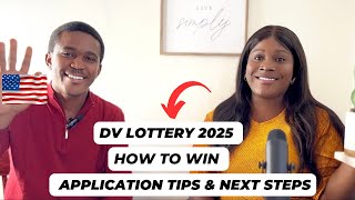 2025 DV Lottery: How to Win the U.S. Green Card Lottery | Application Tips & Requirements #DV2025