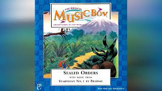 46 Sealed Orders & Introduction To The Music (The Magical Music Box)