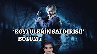 Tssigalko ile Resident Evil 4 Remake (KÖYLÜLERİN SALDIRISI!) | Vol 1