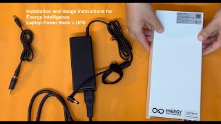 Installation/Usage Instructions for Energy Intelligence Laptop Power Bank + UPS Energy Intelligence