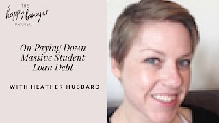 HLP012: On Dealing with Massive Student Loan Debt with Elizabeth Stapleton, Less Debt More Wine