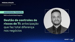 Gestão de Controles de Risco de TI | Anderson Pimenta