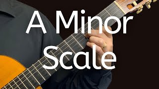 A minor scale - classical guitar